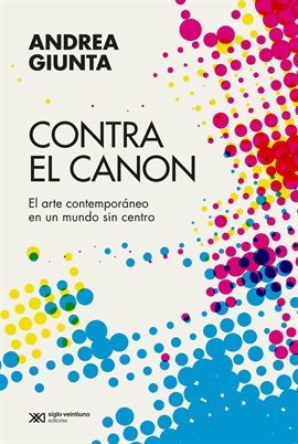 Cover image for Contra el canon