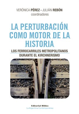 Cover image for La perturbación como motor de la historia