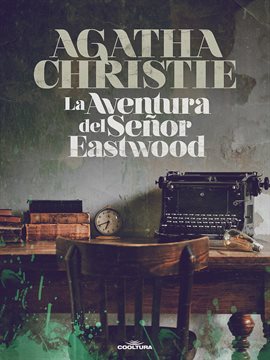 La aventura del señor Eastwood