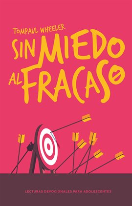 Cover image for Sin miedo al fracaso