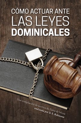 Imagen de portada para Cómo actuar ante las leyes dominicales