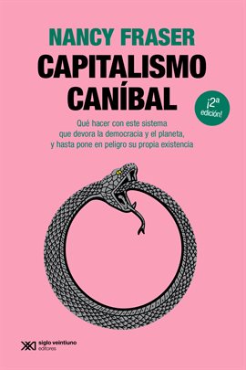 Imagen de portada para Capitalismo caníbal