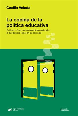Cover image for La cocina de la política educativa