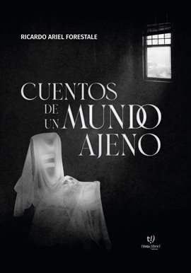 Imagen de portada para Cuentos de un mundo ajeno