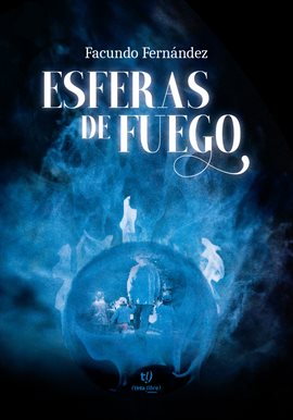 Cover image for Esferas de fuego