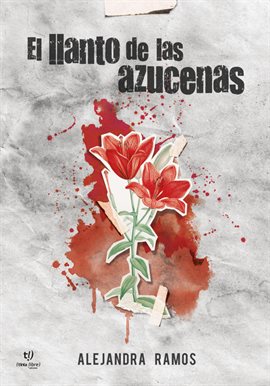 Imagen de portada para El llanto de las azucenas