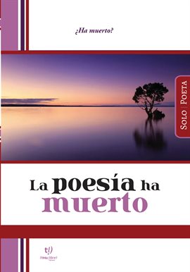 Imagen de portada para La poesía ha muerto