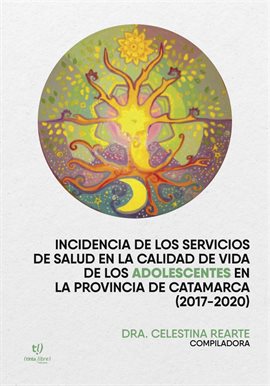 Cover image for Incidencia de los servicios de salud en la calidad de vida de los adolescentes en la provincia de ca