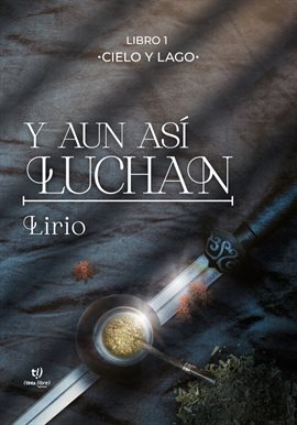 Cover image for Y aun así luchan