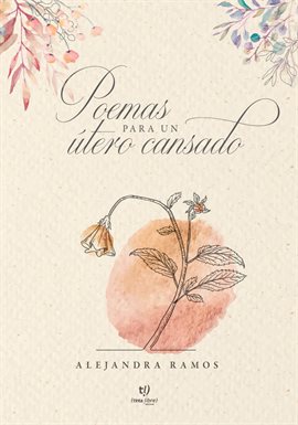 Imagen de portada para Poemas para un útero cansado