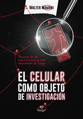 Cover image for El celular como objeto de investigación