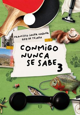 Imagen de portada para Conmigo nunca se sabe 3