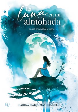 Imagen de portada para La luna en mi almohada