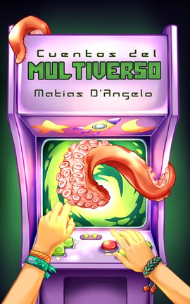 Cover image for Cuentos del Multiverso