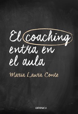 Cover image for El coaching entra en el aula