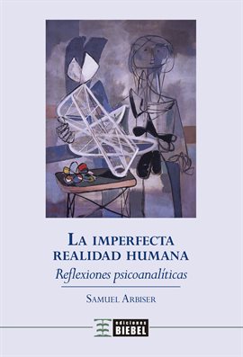 Cover image for La imperfecta realidad humana