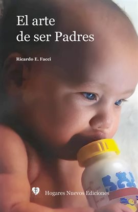 Cover image for El Arte De Ser Padres