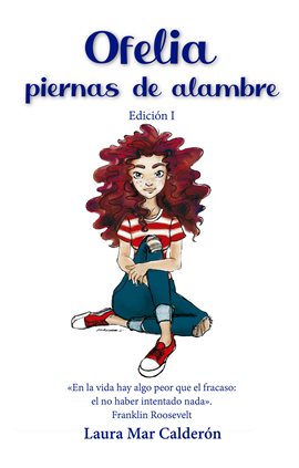 Cover image for Ofelia piernas de alambre