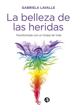Cover image for La belleza de las heridas