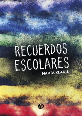 Imagen de portada para Recuerdos escolares