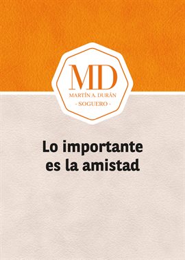 Imagen de portada para Lo importante es la amistad