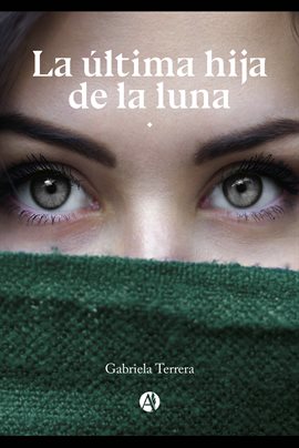 Cover image for La última Hija de la Luna