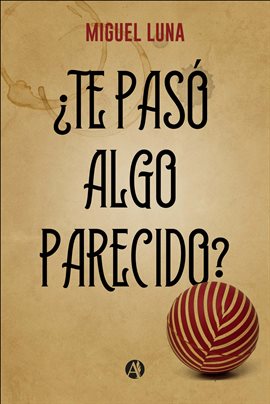 Cover image for ¿Te pasó algo parecido?