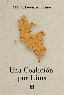 Cover image for Una Coalición por Lima