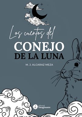 Cover image for Los cuentos del conejo de la Luna