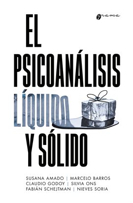 Cover image for El psicoanálisis líquido y sólido