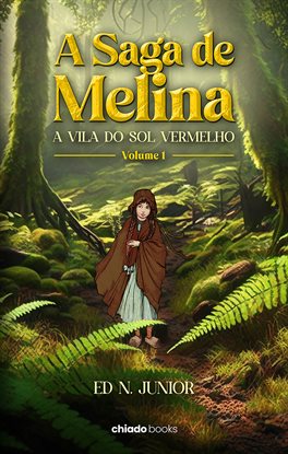 Cover image for A saga de Melina – volume 1