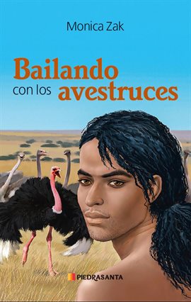 Cover image for Bailando con los avestruces