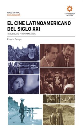 Imagen de portada para El cine Latinoamericano del siglo XXI