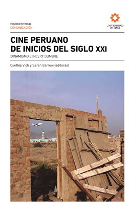 Cover image for Cine peruano de inicios del siglo XXI