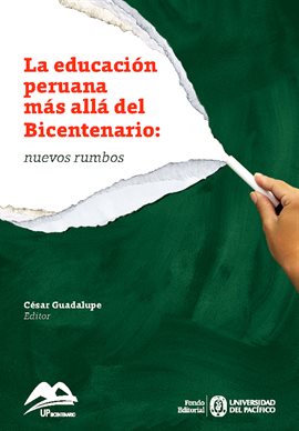 Cover image for La educación peruana más allá del Bicentenario: nuevos rumbos
