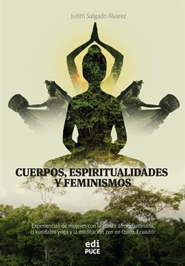 Cover image for Cuerpos, espiritualidades y feminismos.