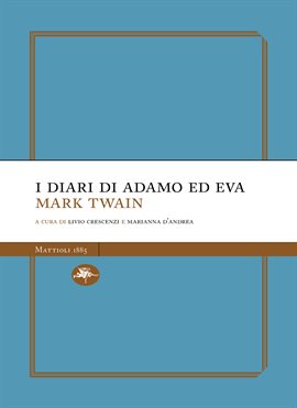 I diari di Adamo ed Eva