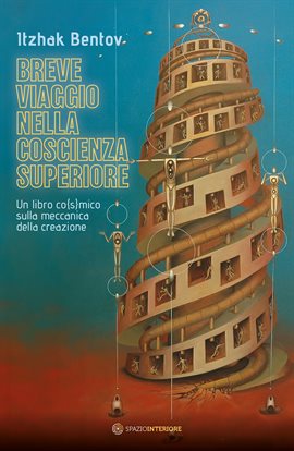 Breve viaggio nella coscienza superiore Breve viaggio nella coscienza superiore