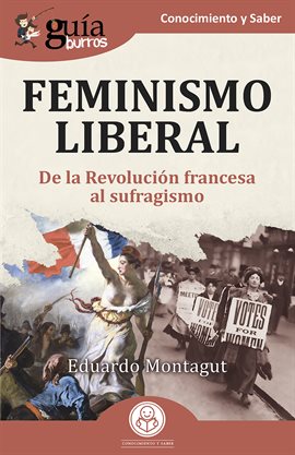 Cover image for Guíaburros: Feminismo Liberal
