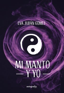 Mi Manto Y Yo