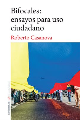 Bifocales: ensayos para uso ciudadano