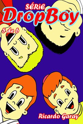 Série Dropboy - volume 5