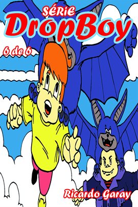 Série Dropboy - volume 6