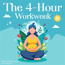 The 4-Hour Workweek