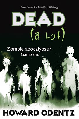Cover image for Dead (A Lot)
