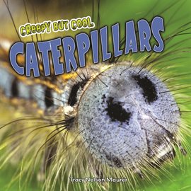 Imagen de portada para Creepy But Cool Caterpillars