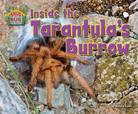 Imagen de portada para Inside the Tarantula's Burrow