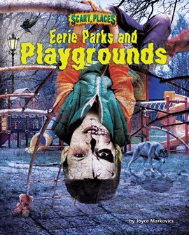 Cover image for Eerie Parks and Playgrounds
