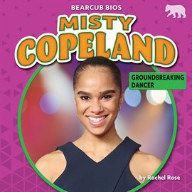 Cover image for Misty Copeland