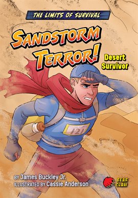 The Limits of Survival: Sandstorm Terror!: Desert Survivor